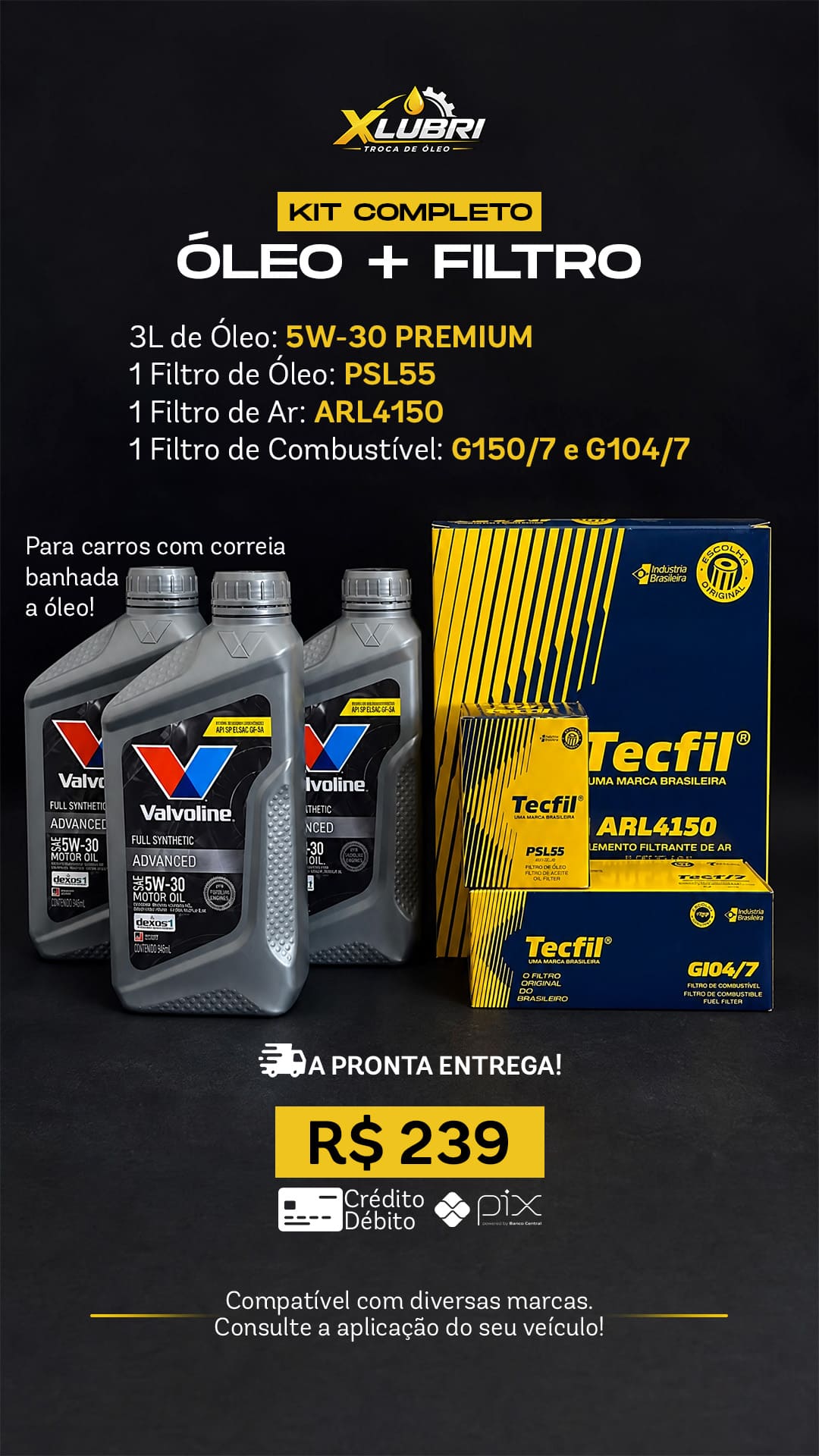 Kit de produtos XLUBRI 05